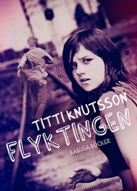 Flyktingen (e-bok) av Titti Knutsson