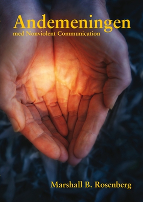 Andemeningen med Nonviolent Communication (e-bo