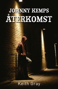 Johnny Kemps återkomst (e-bok) av Keith Gray