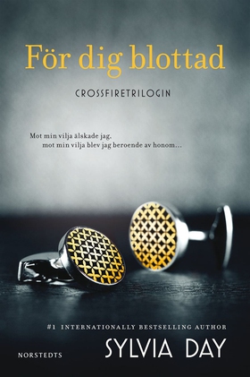 För dig blottad (e-bok) av Sylvia Day