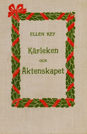Kärleken och äktenskapet (e-bok) av Ellen Key
