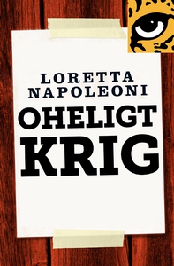 Oheligt krig : Den moderna terrorismens ekonomi