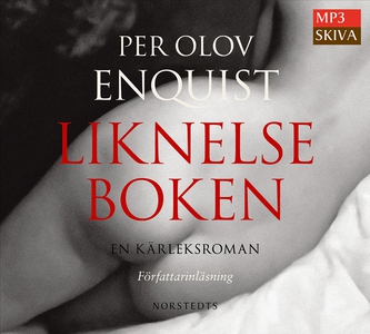 Liknelseboken : en kärleksroman (ljudbok) av Pe