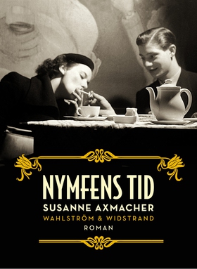 Nymfens tid (e-bok) av Susanne Axmacher