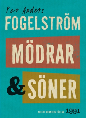 Mödrar och söner : roman (e-bok) av Per Anders
