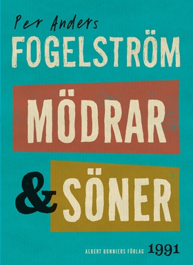 Mödrar och söner : roman (e-bok) av Per Anders 