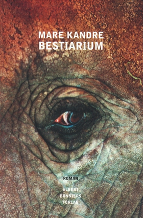 Bestiarium (e-bok) av Mare Kandre
