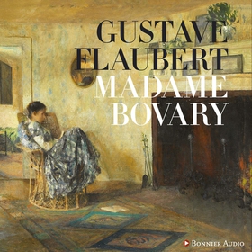 Madame Bovary (ljudbok) av Gustave Flaubert