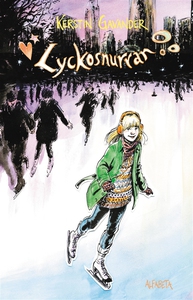 Lyckosnurran (e-bok) av Kerstin Gavander