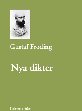 Nya dikter (e-bok) av Gustaf Fröding