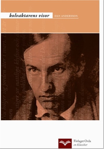 Kolvaktarens visor (e-bok) av Dan Andersson