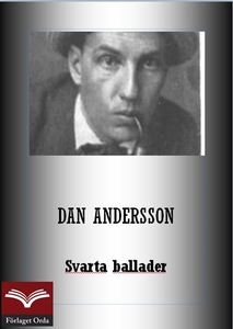 Svarta ballader (e-bok) av Dan Andersson