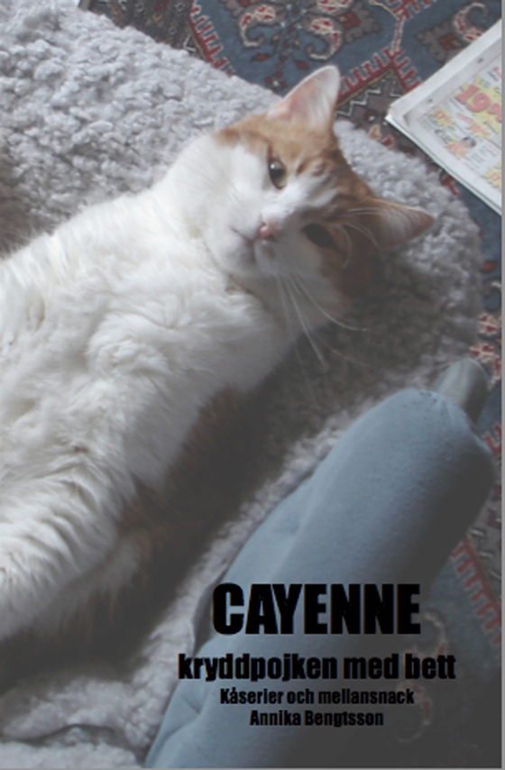 Cayenne - kryddpojken med bett