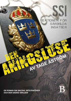 SSI - Den aningslöse (e-bok) av Tage Åström