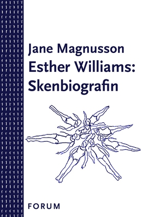 Esther Williams: Skenbiografin (e-bok) av Jane 