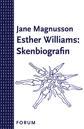 Esther Williams : skenbiografin (e-bok) av Jane