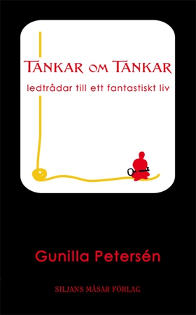 Tankar om Tankar (e-bok) av Gunilla Petersén