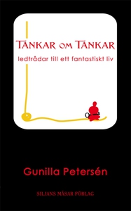 Tankar om Tankar (e-bok) av Gunilla Petersén