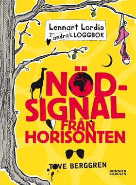 Lennart Lordis loggbo : nödsignal från horisont