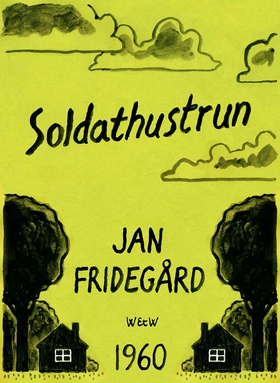 Soldathustrun (e-bok) av Jan Fridegård