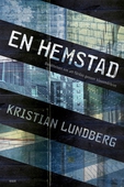 En hemstad : Berättelsen om att färdas genom klassmörkret