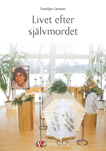 Livet efter självmordet (e-bok) av Stefan Larss