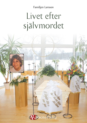 Livet efter självmordet (e-bok) av Stefan Larss
