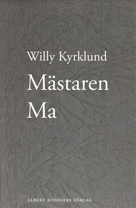 Mästaren Ma (e-bok) av Willy Kyrklund