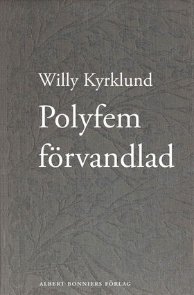 Polyfem förvandlad : roman (e-bok) av Willy Kyr