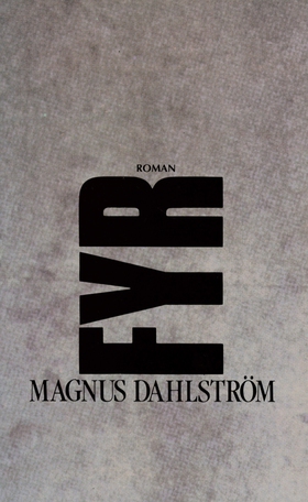 Fyr (e-bok) av Magnus Dahlström