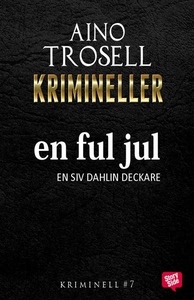 En ful jul (e-bok) av Aino Trosell