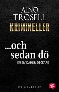 Och sedan dö (e-bok) av Aino Trosell