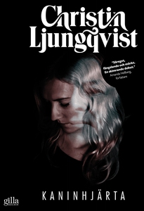 Kaninhjärta (e-bok) av Christin Ljungqvist