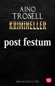 Post festum (e-bok) av Aino Trosell