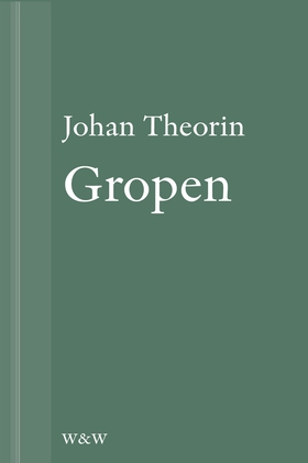 Gropen: En novell ur På stort alvar (e-bok) av