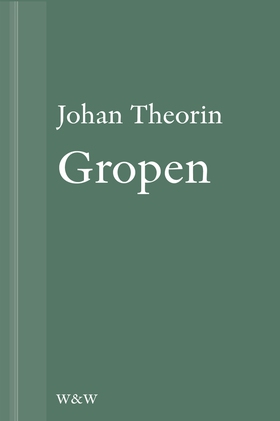 Gropen: En novell ur På stort alvar (e-bok) av 