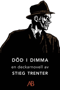 Död i dimma : En novell ur De döda fiskarna (e-