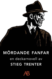 Mördande fanfar : En novell ur De döda fiskarna
