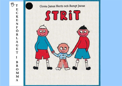 Strit (e-bok) av Grete Janus Hertz