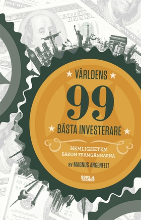Världens 99 bästa Investerare: Hemligheten bako