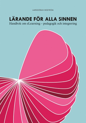 Lärande för alla sinnen (e-bok) av Lars-Göran B