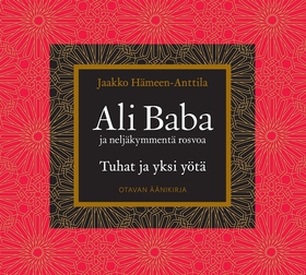Ali Baba ja neljäkymmentä rosvoa (ljudbok) av J
