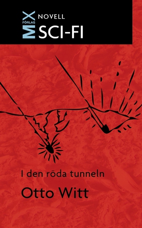 I den röda tunneln (e-bok) av Otto Witt