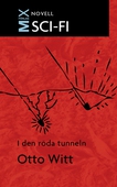 I den röda tunneln