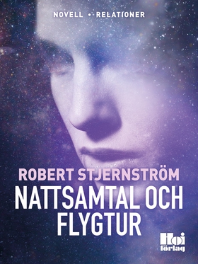 Nattsamtal och Flygtur (e-bok) av Robert Stjern