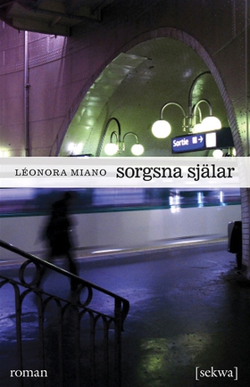 Sorgsna själar (e-bok) av Léonora Miano