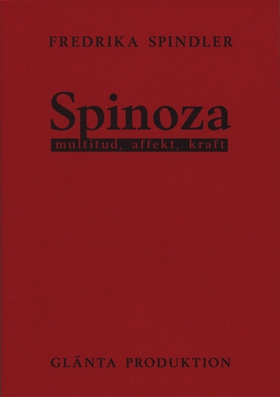 Spinoza: multitud, affekt, kraft  (e-bok) av Fr
