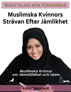 Muslimska Kvinnors Strävan Efter Jämlikhet (e-b