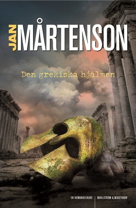 Den grekiska hjälmen (e-bok) av Jan Mårtenson