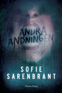 Andra andningen (e-bok) av Sofie Sarenbrant